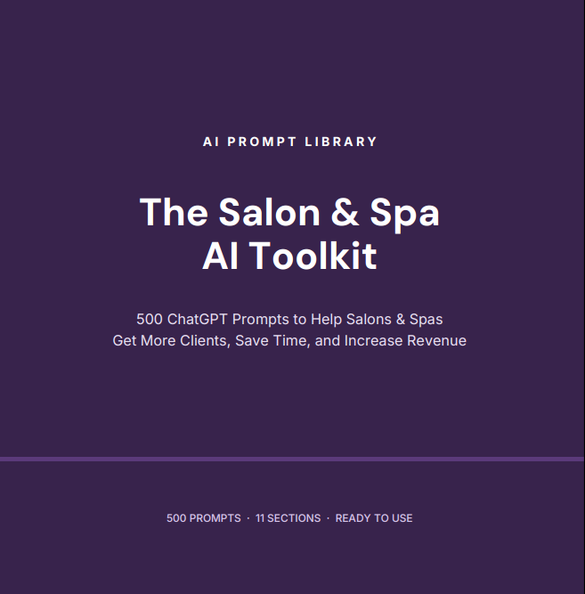 AI Prompt Library: The Salon & Spa AI Toolkit